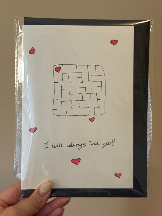 I Will Always Find You Special Edition | Handmade Greeting Card – Original Illustrated Card