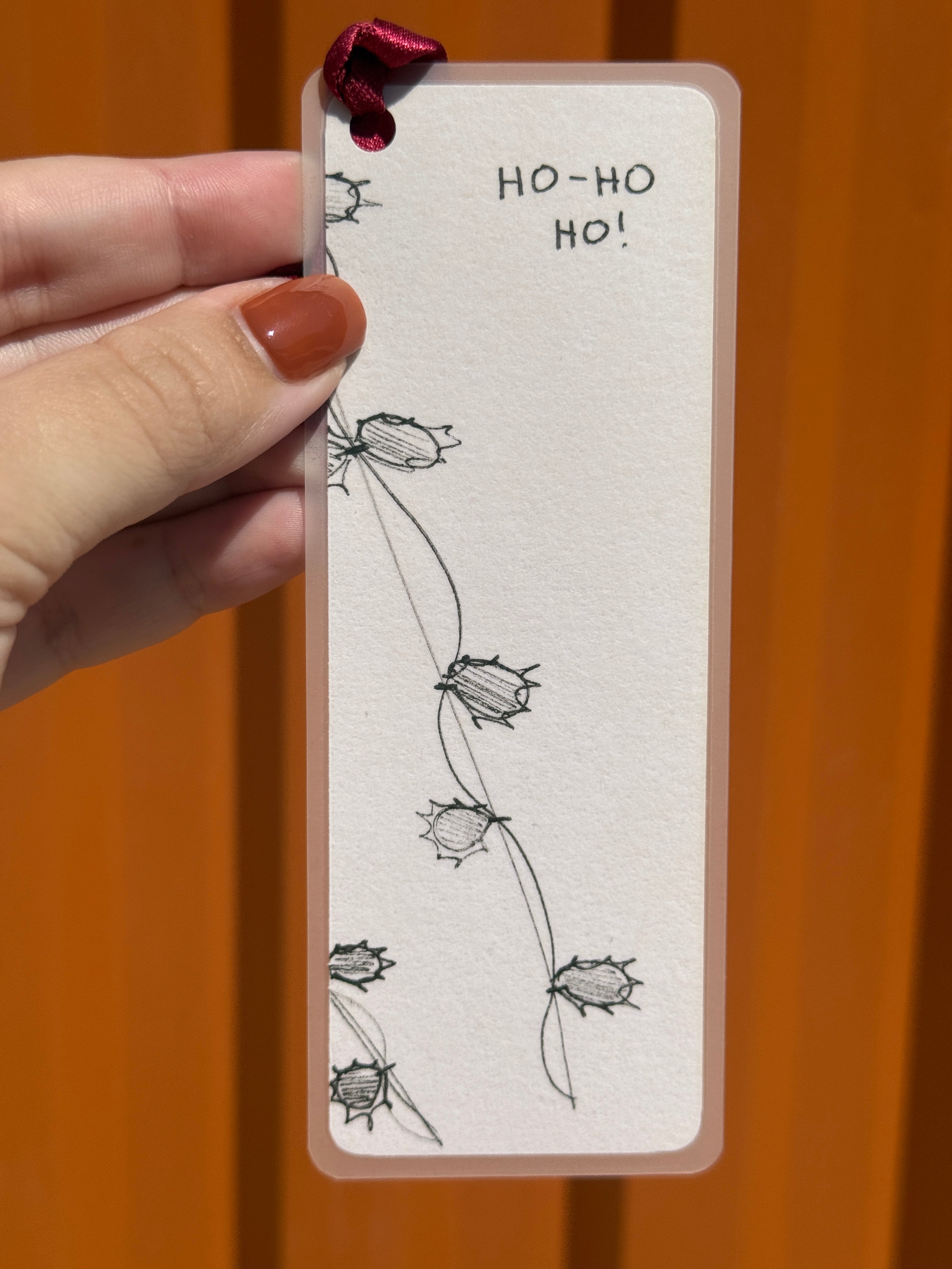 Ho Ho Ho Handmade Illustrated Bookmark – Original Art Bookmark